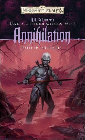 [The War of the Spider Queen 05] • Annihilation · R.A. Salvatore Presents the War of the Spider Queen